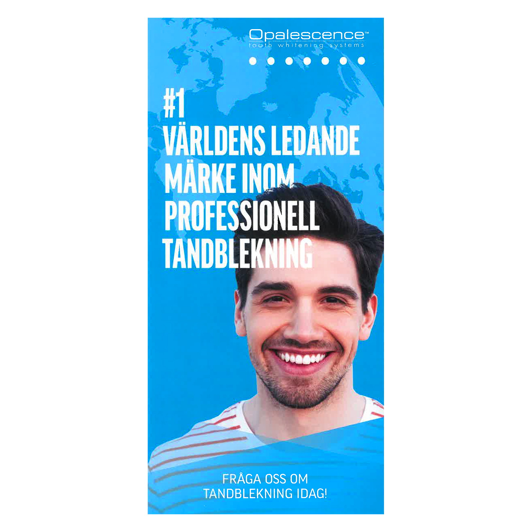 Opalescence® Väntrumsbroschyr